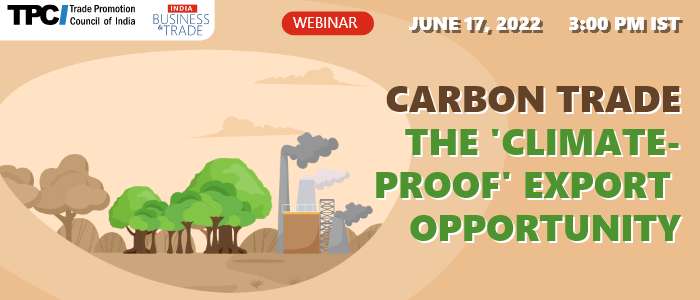 Webinar on Carbon trade: The 'climate-proof' export opportunity